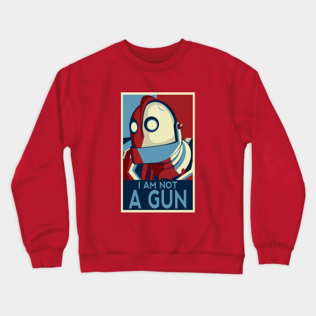 I am not a gun Crewneck Sweatshirt by BuckRogers